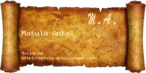 Matula Antal névjegykártya